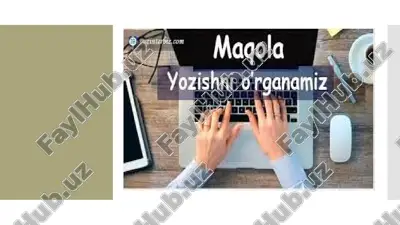 maqolalar yozishning asosiy qoidalari — PPTX