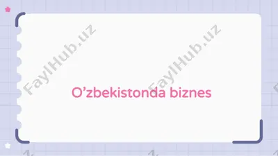o’zbekistonda biznes — PPTX
