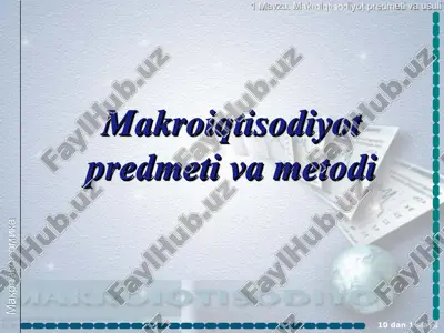 makroiqtisodiyot kursi — PPT