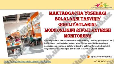 maktabgacha yoshdagi bolalarni tasviriy qobiliyatlarini, ijodkorligini rivojlantirish monitoringi — PPTX