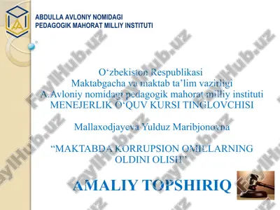 "maktabda korrupsion omillarning oldini olish" — PPTX