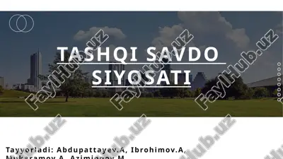 tashqisavdo siyosati mohiyati — PPTX
