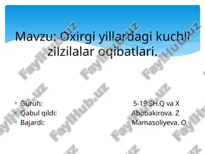 zilzilalar va ularning turlari — PPTX