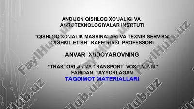 "traktorlar va transport vositalari" — PPT