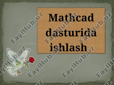 mathcad dasturida ishlash — PPT