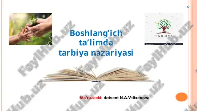 boshlang’ich ta’limda tarbiya nazariyasi — PPT