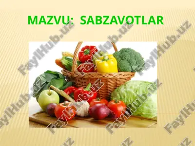 sabzavotlar — PPTX