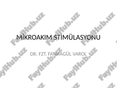 mi̇kroakim sti̇mülasyonu — PPTX
