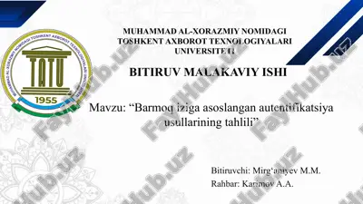 barmoqizigaasoslangan autentifikatsiya usullarining tahlili — PPTX