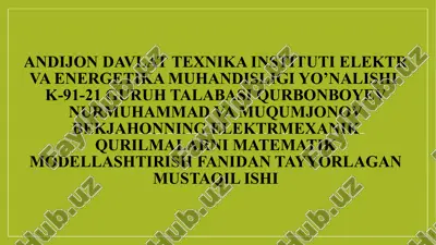 asinxronmatorlarning matematik modellashtirish — PPTX