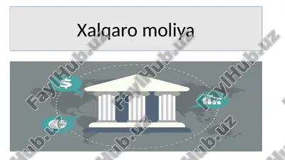 xalqaromoliya — PPTX