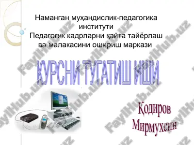 kursni tugatish ishi — PPT