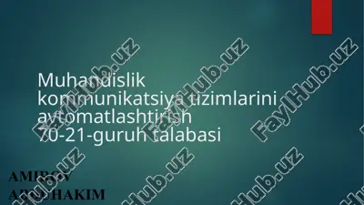 muhandislik kommunikatsiya tizimlarini avtomatlashtirish — PPTX