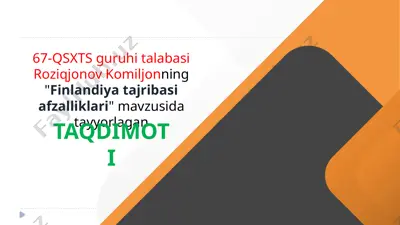 finlandiya tajribasi afzalliklari — PPTX