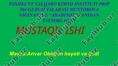 anvar obidjon hayoti va ijodi — PPTX