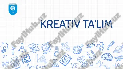 kreativ ta’lim — PPTX