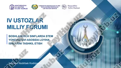 boshlangʻich sinflarda stem yondashuvi asosida loyiha ishlarini tashkil etish — PPTX