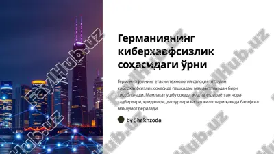 germaniyaning kiberxavfsizlik sohasidagi o'rni — PPTX