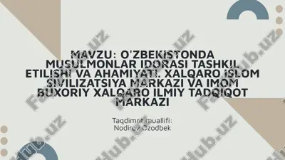 o'zbekistonda musulmonlar idorasi tashkil etilishi va ahamiyati — PPTX