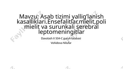 asabtizimiyallig’lanish kasalliklari — PPTX