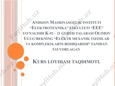 elektromexanika tizimlar va komplekslarni boshqarish kurs loyihasi — PPTX