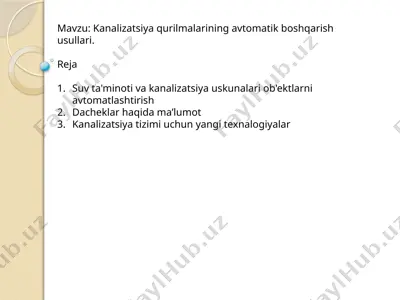 kanalizatsiya qurilmalarining avtomatik boshqarish usullari — PPTX