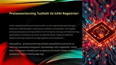 protsessorlarning tuzilishi va ichki registrlari — PPTX