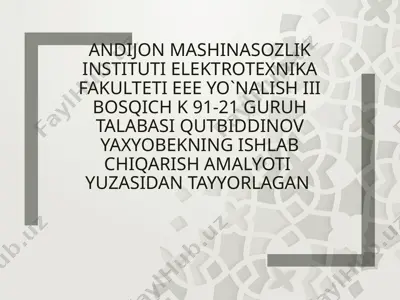 elektrotexnika fakulteti energetika yo'nalish talabasi ta'lim mashg'uloti — PPTX