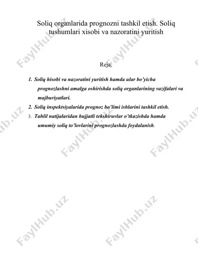 soliq organlarida prognozni tashkil etish. soliq tushumlari xisobi va nazoratini yuritish — DOC