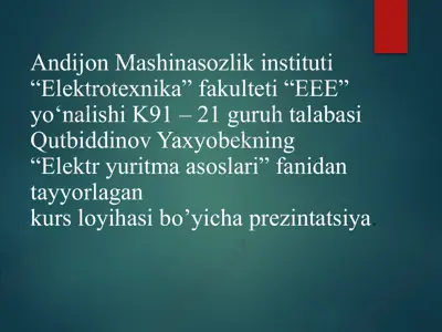 elektryuritmaasoslari kurs ishi — PPTX