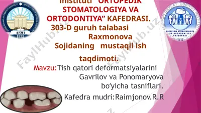 tish qatori deformatsiyalarini gavrilov va ponomaryova boʻyicha tasniflari — PPTX