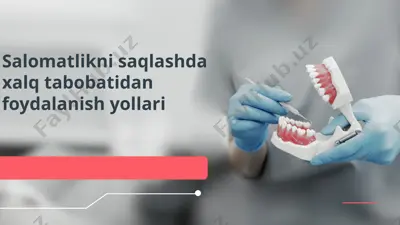 xalq tabobatidan foydalanish yollari — PPTX