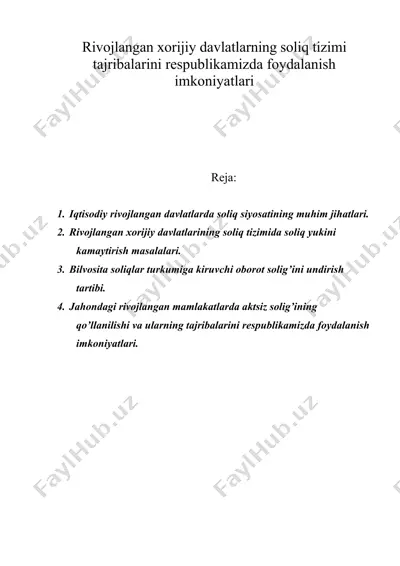 rivojlangan xorijiy davlatlarning soliq tizimi tajribalarini respublikamizda foydalanish imkoniyatlari — DOC
