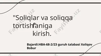 soliqlar va soliqqa tortish — PPTX