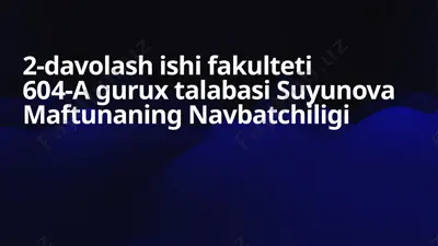 agurux talabasisuyunovamaftunaning navbatchiligi — PPTX