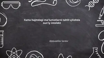 katta hajmdagi ma'lumotlarni tahlil qilishda sun'iy intelekt — PPTX