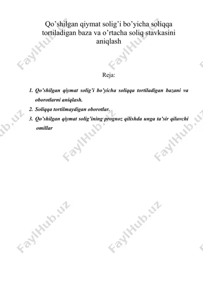 qo’shilgan qiymat solig’i bo’yicha soliqqa tortiladigan baza va o’rtacha soliq stavkasini aniqlash — DOC