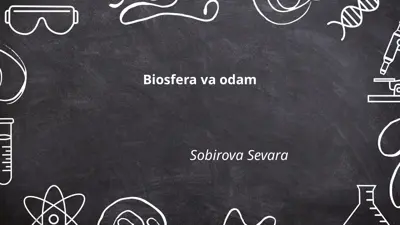 biosfera va odam — PPTX