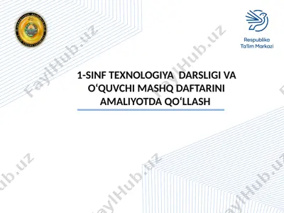 1-sinft exnologiya darsligi va o‘quvchi mashq daftari — PPTX