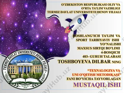 "texnalogiya va uni o’qitish metodikasi" faniga oid mustaqil ish — PPTX