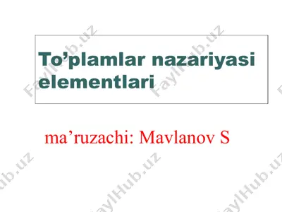 to’plamlar nazariyasi elementlari — PPT