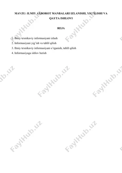 ilmiy axborot manbalari izlanishi, yig'ilishi va qayta ishlovi — DOCX