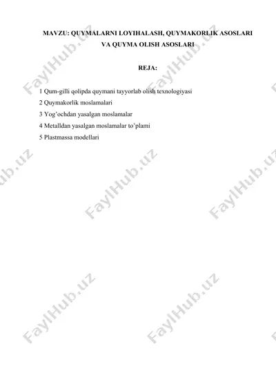 qum-gilli qolipda quymani tayyorlab olish texnologiyasi — DOCX