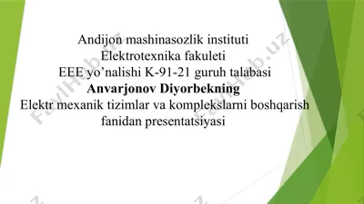 elektr mexanik tizimlar va komplekslarni boshqarish fanidan prezentatsiya — PPTX