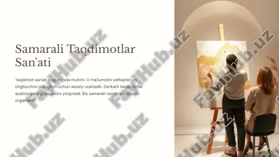 samarali taqdimotlar san'ati — PPTX