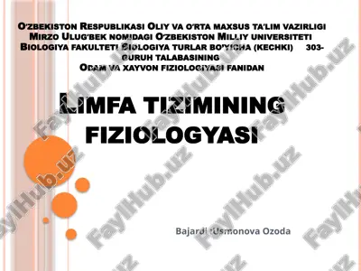 odam va hayvon fiziologiyasi fanidan limfatiziming fizyologiyasi — PPTX