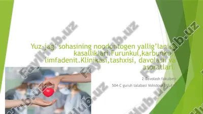 furunkul va karbunkulning oodontogenyallig’lanishkasalliklari — PPTX