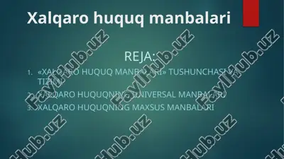 xalqarohuquq manbalari — PPTX