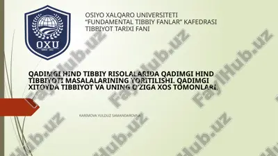 qadimgi hind tibbiyot va qadimgi xitoy tibbiyoti — PPTX