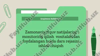dars rejasini ishlab chiqishda monitoring natijalaridan foydalanish — PPTX